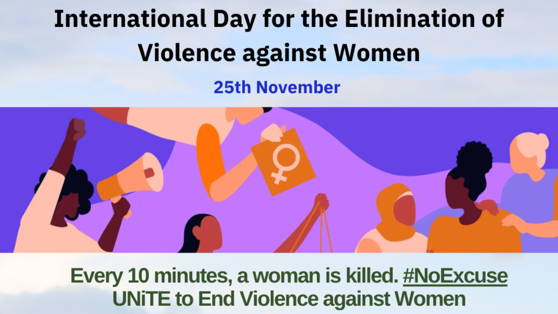 International Day of the Elimination of Violence against Women 25 November 2024